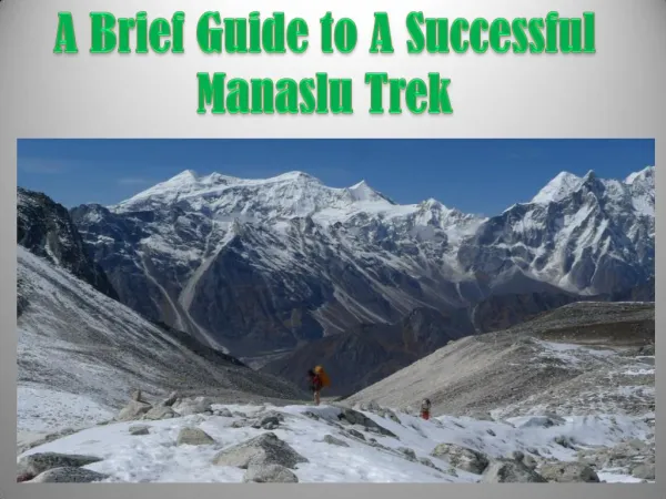 A Brief Guide to A Successful Manaslu Trek