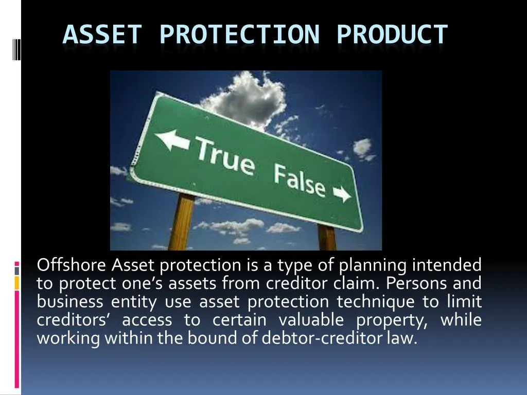 asset protection product