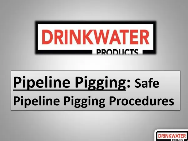 Pipeline pigging