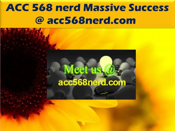 ACC 568 nerd Massive Success @ acc568nerd.com