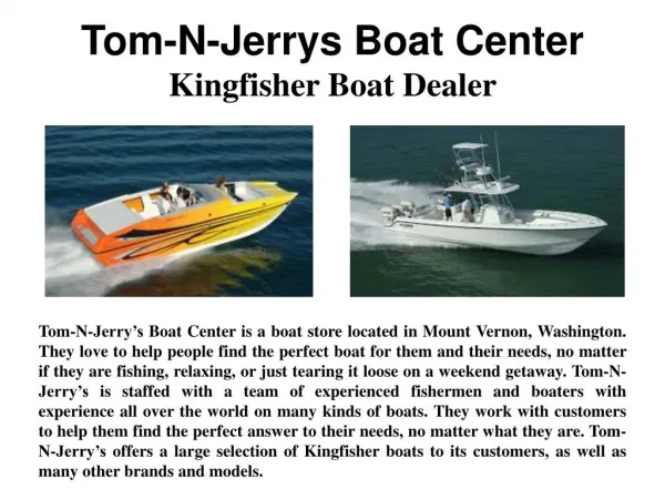 Tom-N-Jerrys Boat Center - Kingfisher Boat Dealer