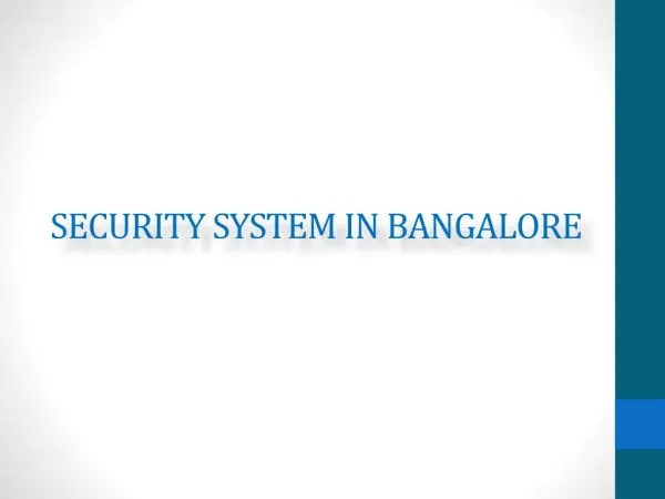 Industrial Security Systems in Bangalore