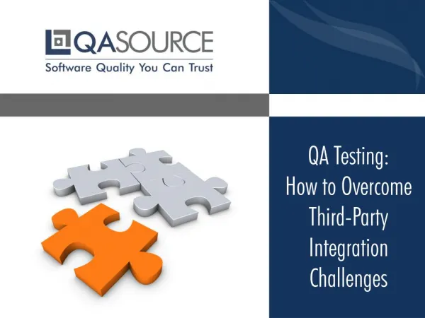 QA Testing: How to Overcome Third-Party Integration Challenge