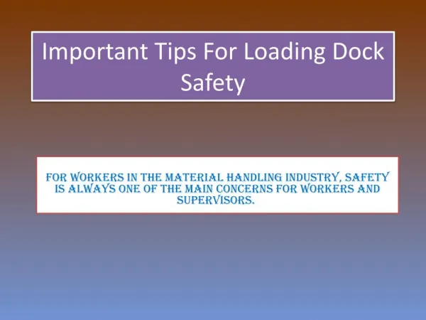 Important tips for loading dock safety
