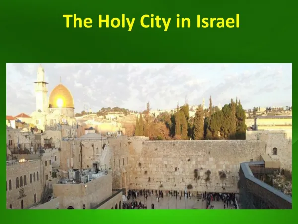 The Holy City in Israel