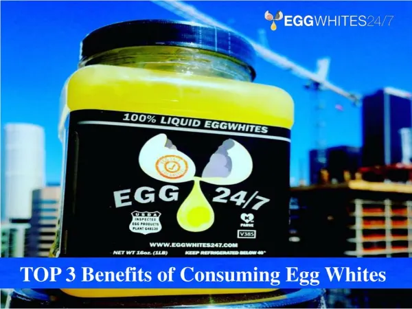 Benefits of Consuming Egg Whites