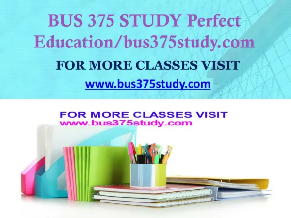 BUS 375 STUDY Invent Youself/bus375study.com