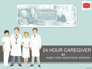 Home care Warren | Home Care Assistance - slide 1