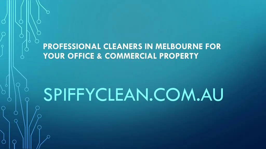 professional cleaners in melbourne for your office commercial property