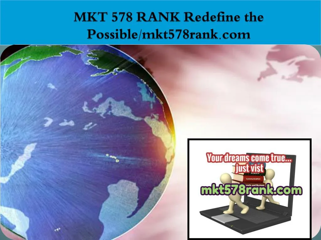 mkt 578 rank redefine the possible mkt578rank com