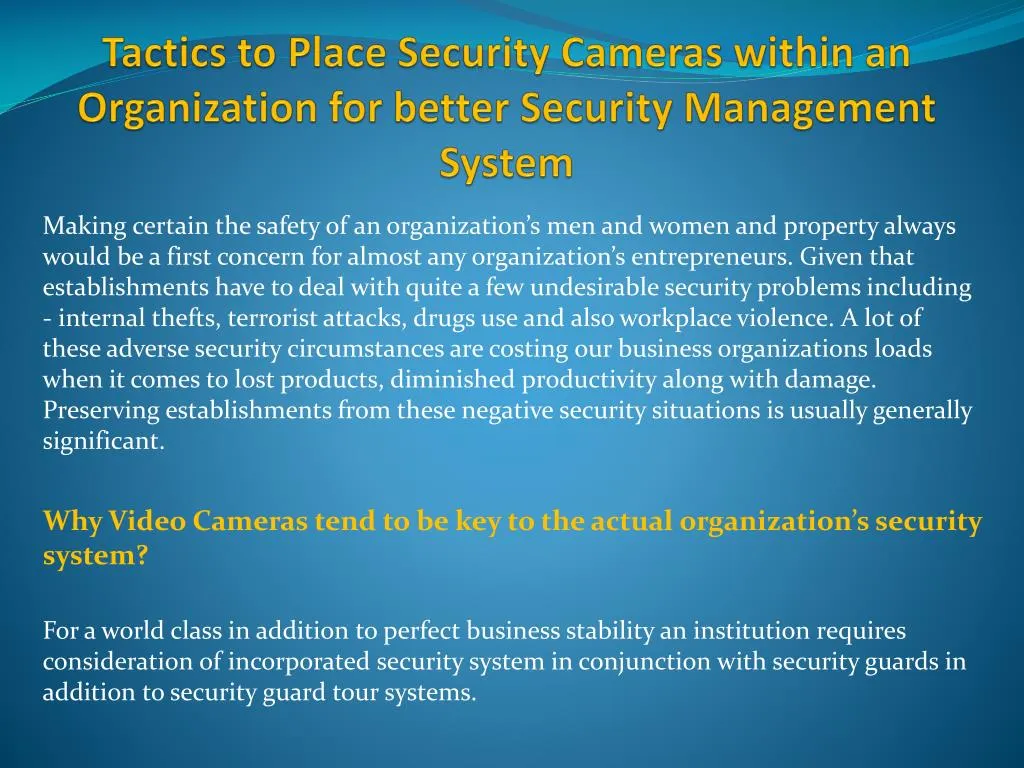 tactics to place security cameras within an organization for better security management system