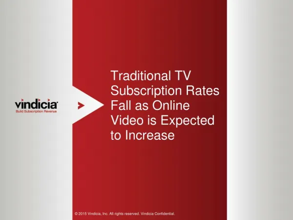 Traditional TV Subscription Rates Fall as Online Video is Expected to Increase