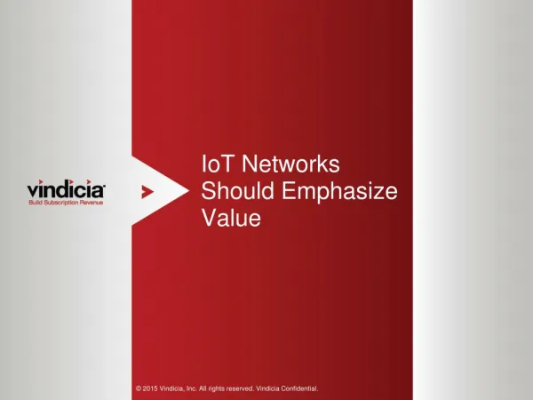 IoT Networks Should Emphasize Value