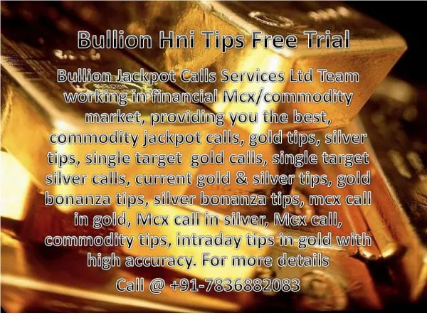 Gold Silver HNI Tips Free Trial
