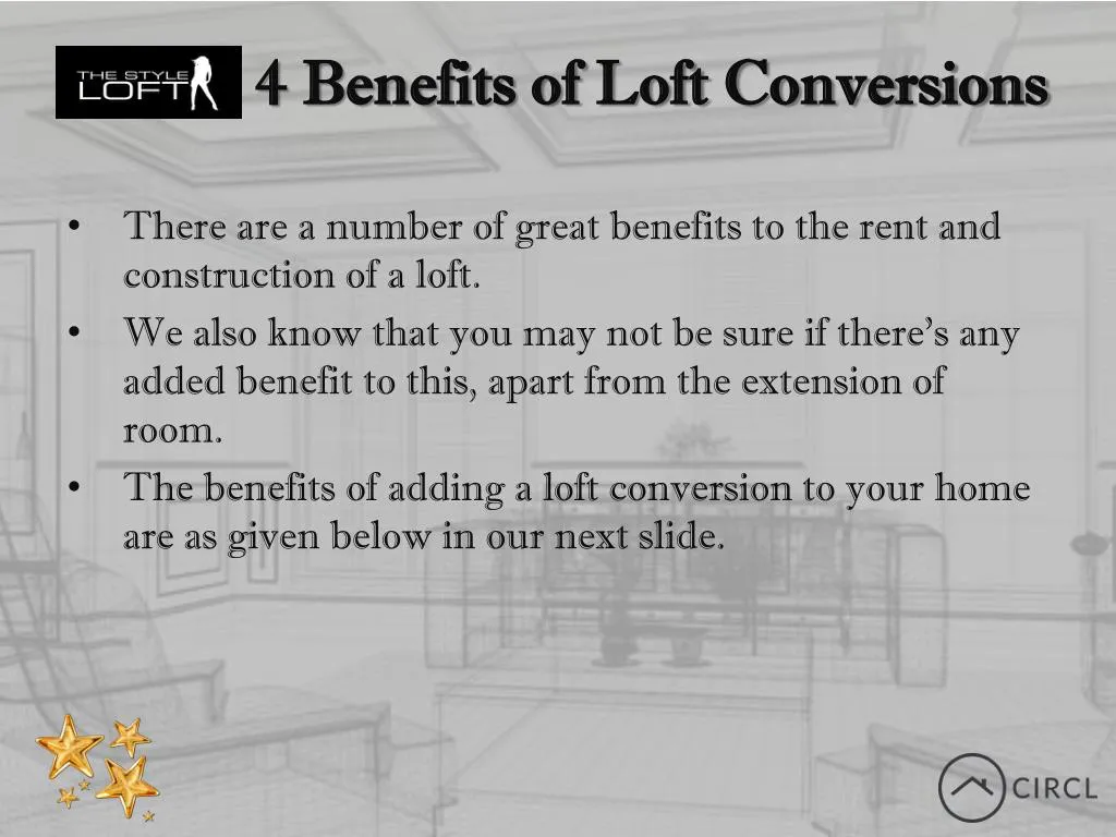4 benefits of loft conversions