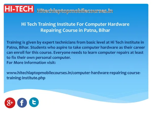 Hi Tech Training Institute For Computer Hardware Repairing Course in Patna, Bihar