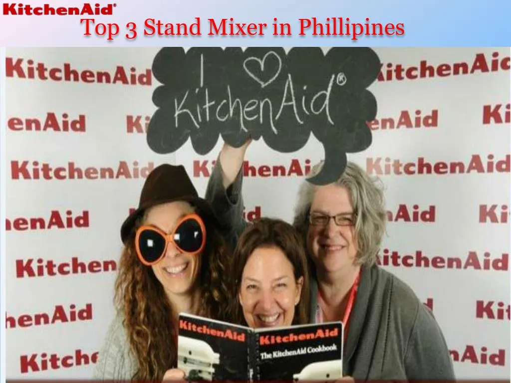 top 3 stand mixer in phillipines
