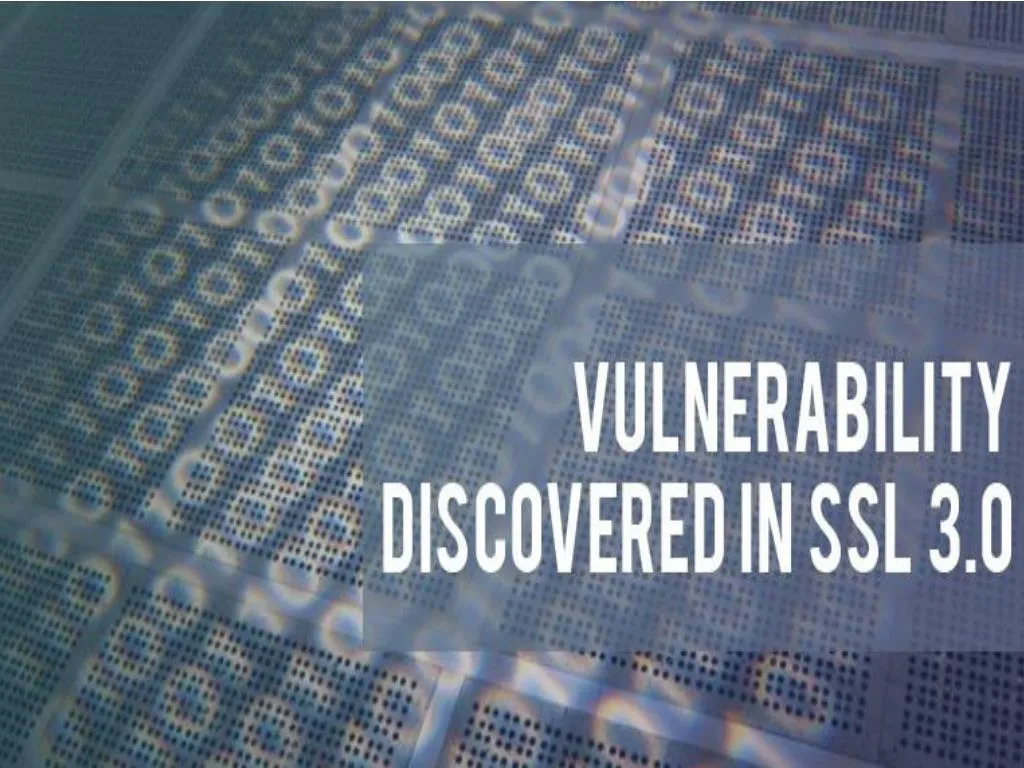 vulnerability discovered in ssl 3 0