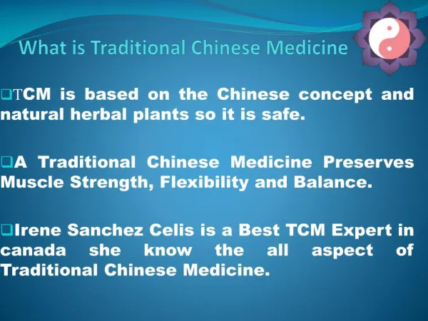 Take an advantage of Traditional Chinese Medicine
