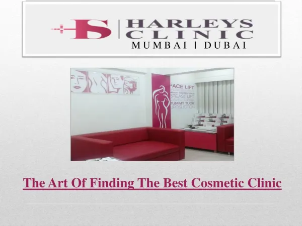 The Art Of Finding The Best Cosmetic Clinic