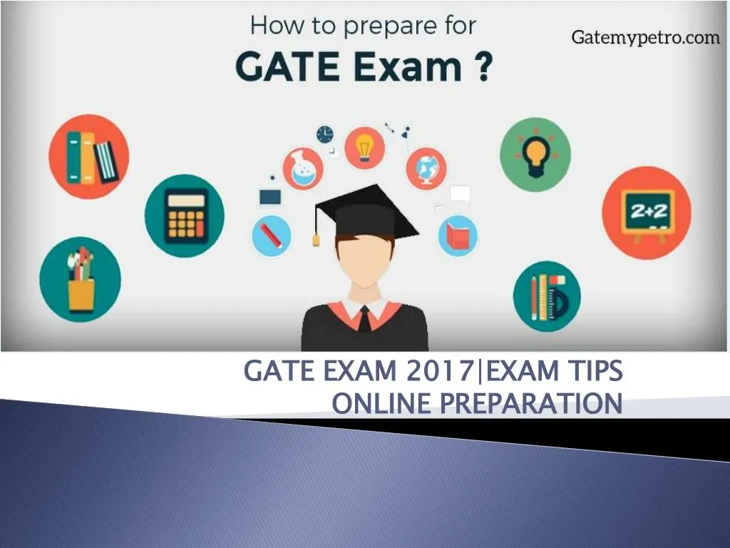gate exam 2017 exam tips online preparation