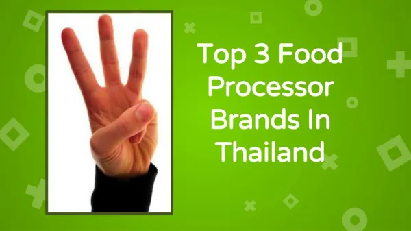Top Food processor In Thailand
