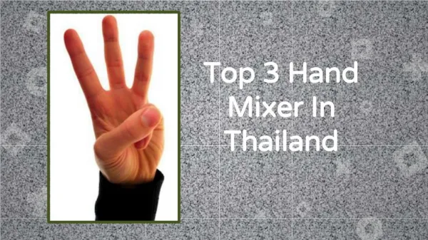 Top Hand Blenders In Thailand