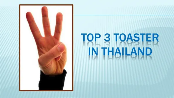 Top Toasters In Thailand