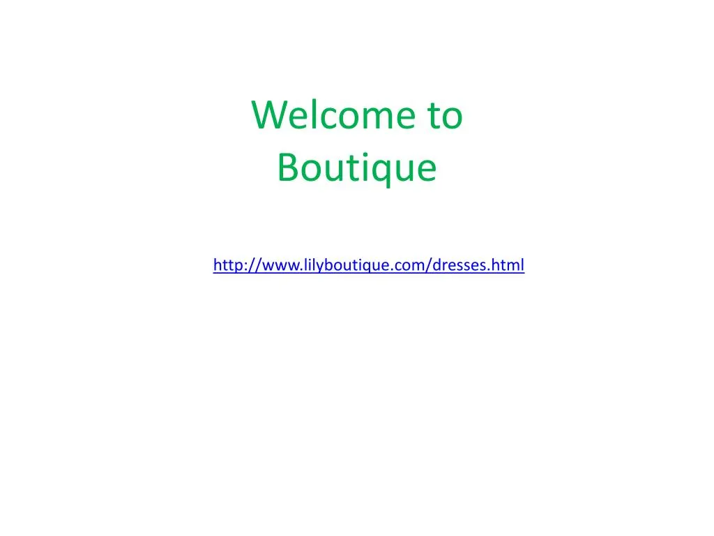 welcome to boutique