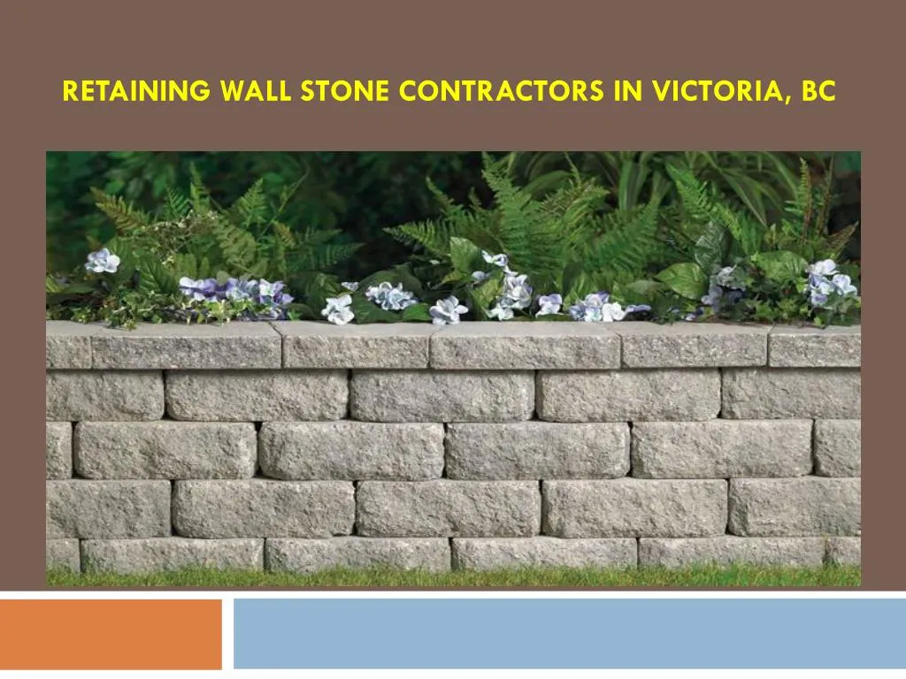 retaining wall stone contractors in victoria bc