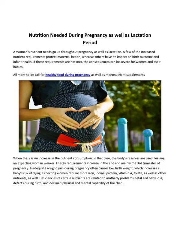 Nutrition Needed During Pregnancy as well as Lactation Period