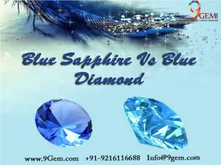 Blue Sapphire Vs Blue Diamond - slide 1