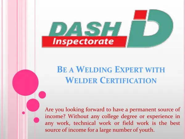 Be a Welding Expert with Welder Certification