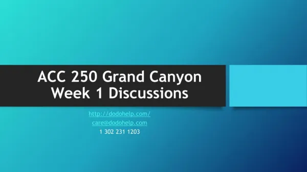 ACC 250 Grand Canyon Week 1 Discussions