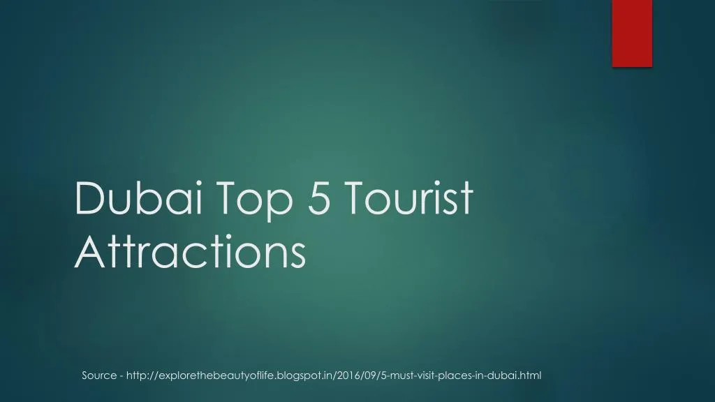 dubai top 5 tourist attractions