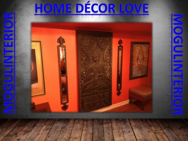 Home Decor Love by mogulinterior
