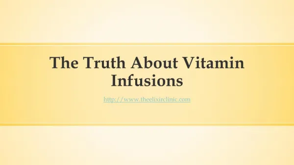 The Truth About Vitamin Infusions