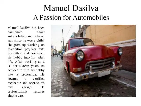 Manuel Dasilva - A Passion for Automobiles