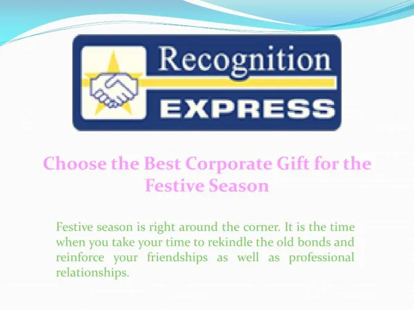 Choose the Best Corporate Gift for the Festive Season