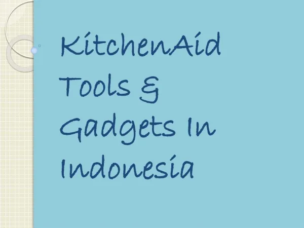 KitchenAid Tools And Gadgets in Indonesia