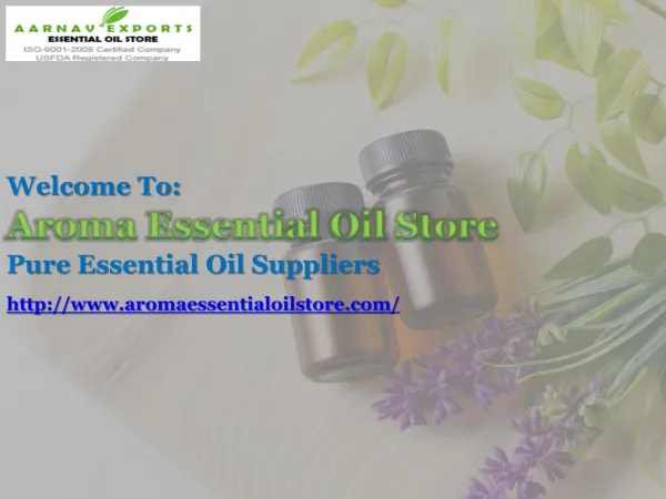 Collect Essential Oils Online at Aromaessentialoilstore.com