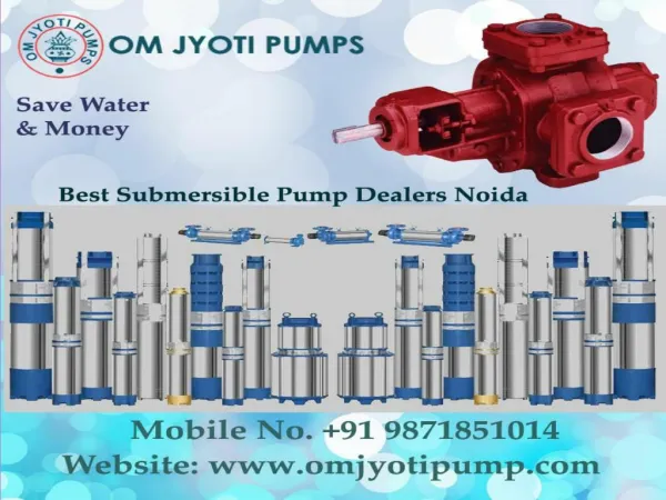 Om Jyoti Pumps - Submersible Pump Dealers Noida