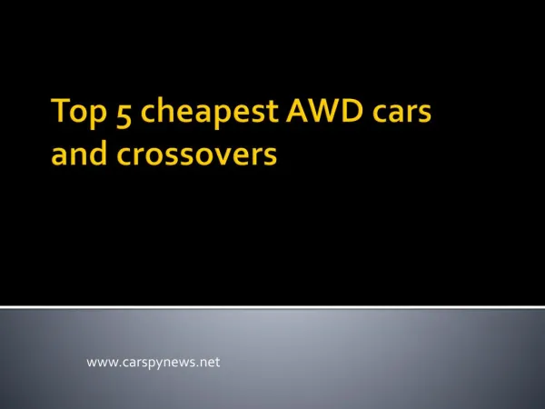 Cheapest AWD cars 2016, cheapest crossovers 2016