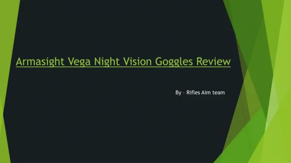 Armasight Vega Night Vision Goggles Review