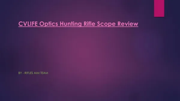 CVLIFE Optics Hunting Riflescope Review