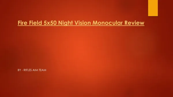 Firefield 5×50 Nightfall 2 Night Vision Monocular Review
