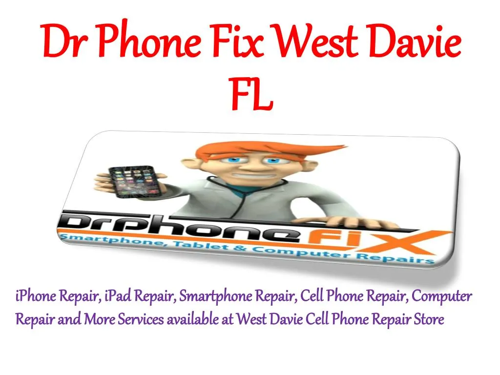 dr phone fix west davie fl