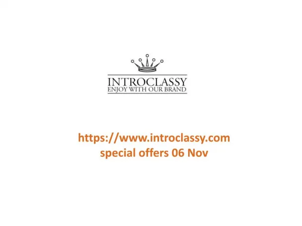 www.introclassy.com special offers 06 Nov