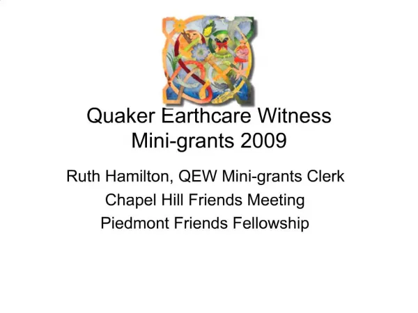 Quaker Earthcare Witness Mini-grants 2009