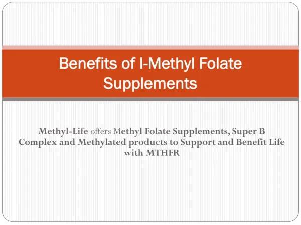 Benefits of l-methylfolate supplements
